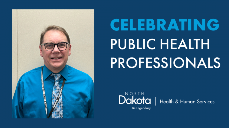 Picture of HHS team member Kirby Kruger and text that reads: Celebrating Public Health Professionals